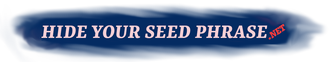 HideYourSeedPhrase.net